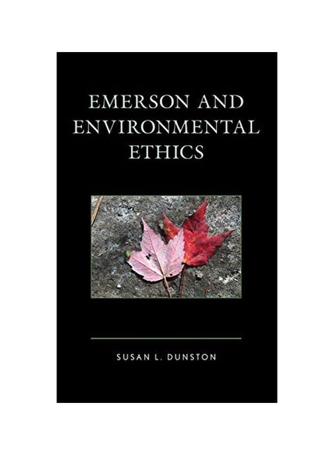 Emerson And Environmental Ethics hardcover english - 15 Sep 2018