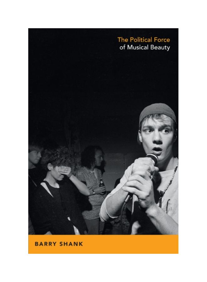 The Political Force Of Musical Beauty paperback english - 11 Apr 2014