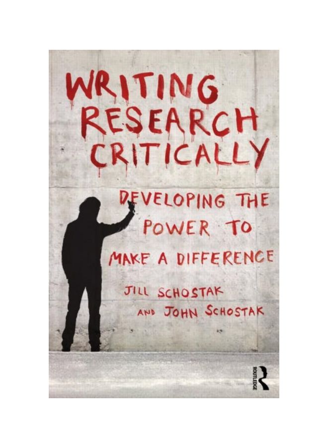 Writing Research Critically: Developing The Power To Make A Difference paperback english - 17 Jan 2013 