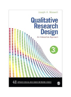 Qualitative Research Design: An Interactive Approach Paperback English by Joseph A. Maxwell - 42412 