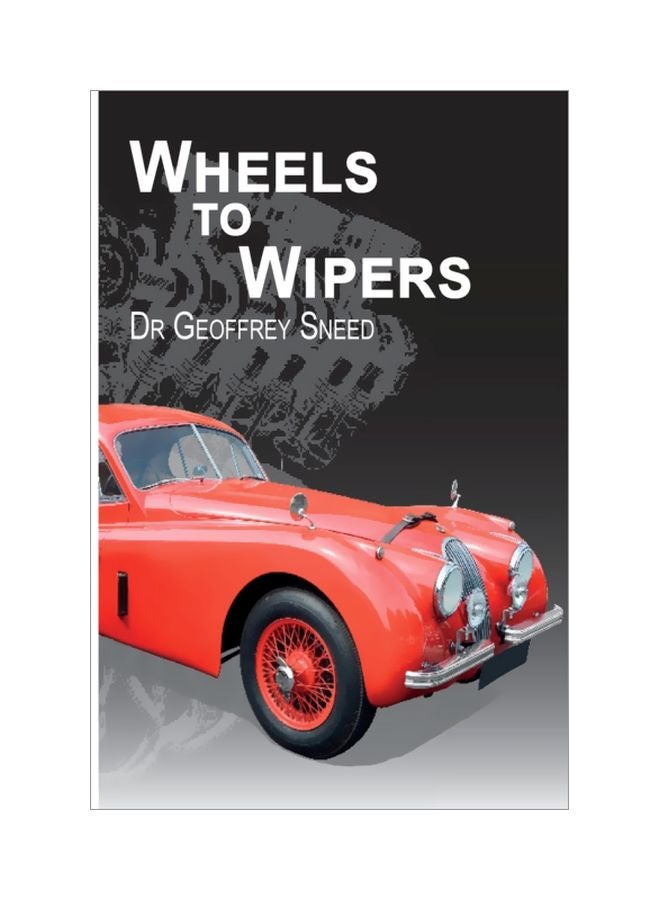 Wheels To Wipers paperback english - 27 Nov 2019 