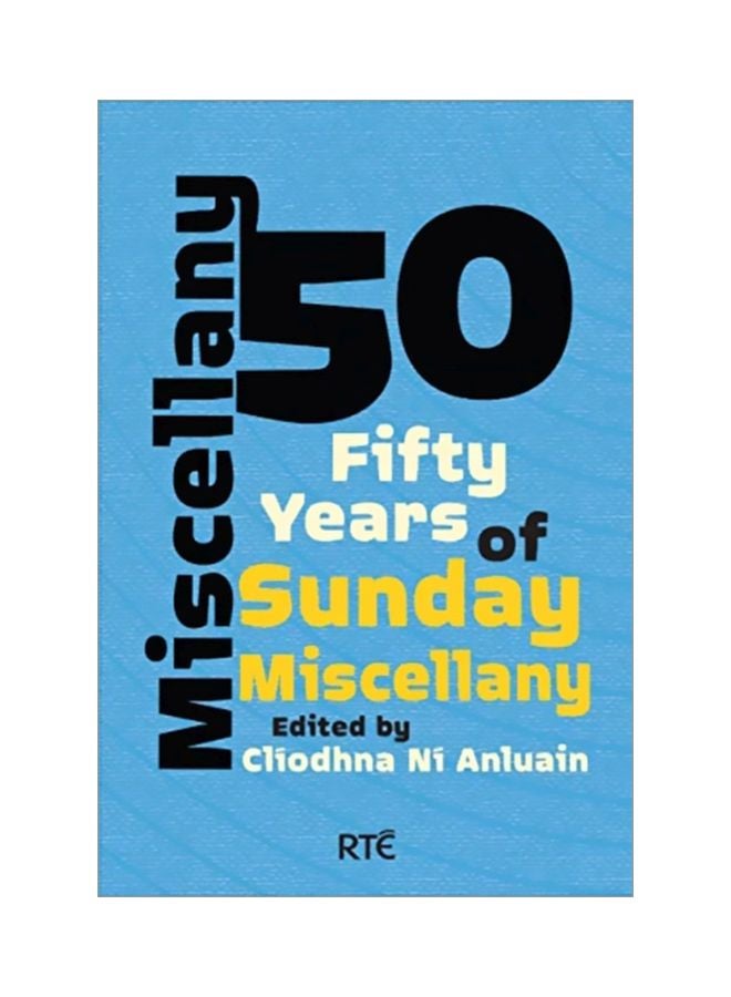 Miscellany 50: Fifty Years Of Sunday Miscellany paperback english - 02 Oct 2019