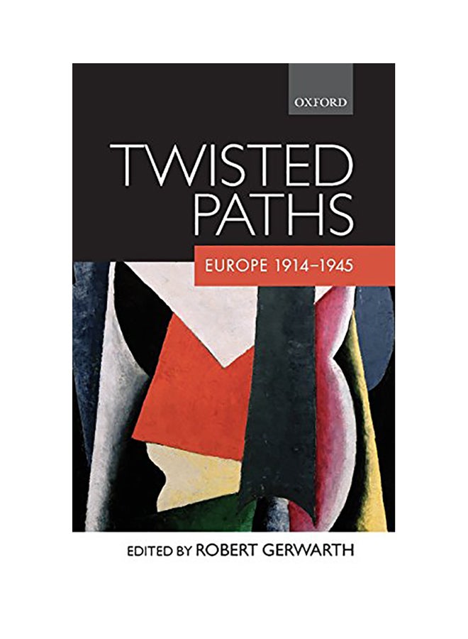 Twisted Paths: Europe 1914-1945 C hardcover english - 2007 