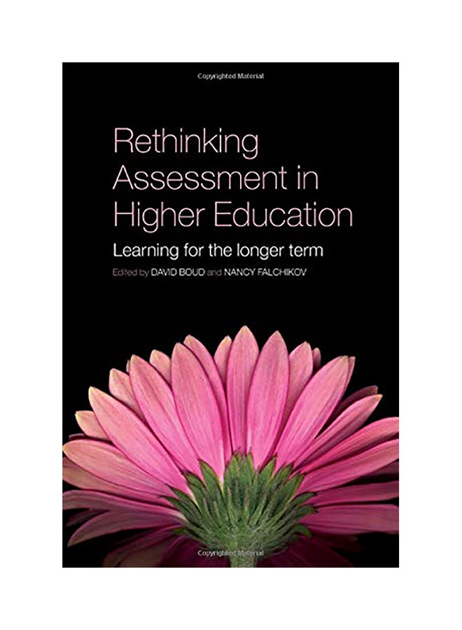 Rethinking Assessment In Higher Education: Learning For The Longer Term Paperback English by David Boud - 2007 