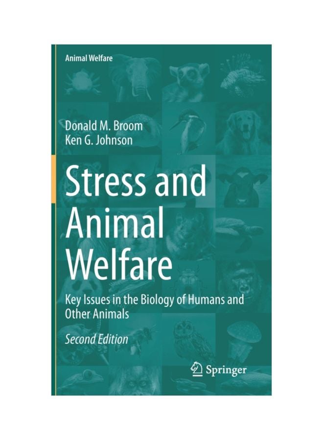 Stress And Animal Welfare: Key Issues In The Biology Of Humans And Other Animals hardcover english - 13 Dec 2019