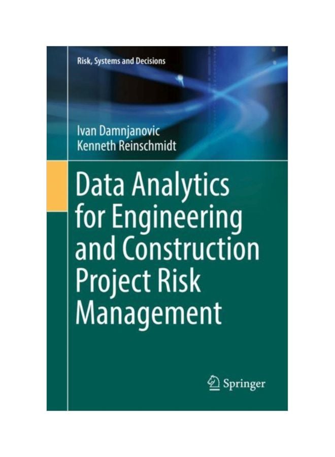 Data Analytics For Engineering And Construction Project Risk Management Hardcover English by Ivan Damnjanovic - 43689 