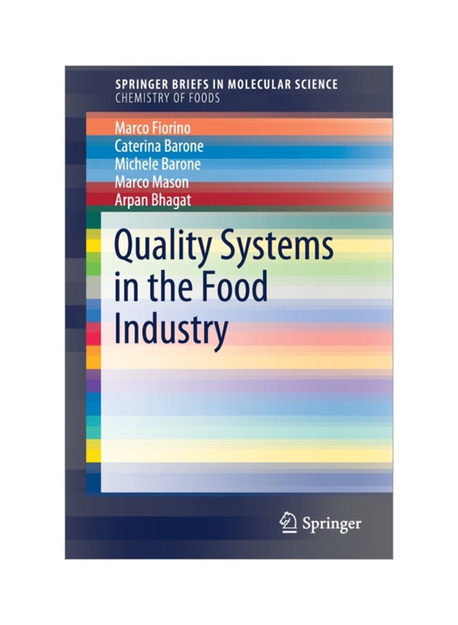 Quality Systems In The Food Industry: Springer Briefs In Molecular Science Chemistry Of Food paperback english - 19 Jun 2019 