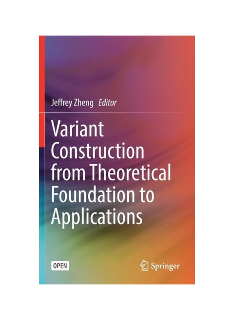 Variant Construction From Theoretical Foundation To Applications Hardcover English by Jeffrey Zheng - 43470