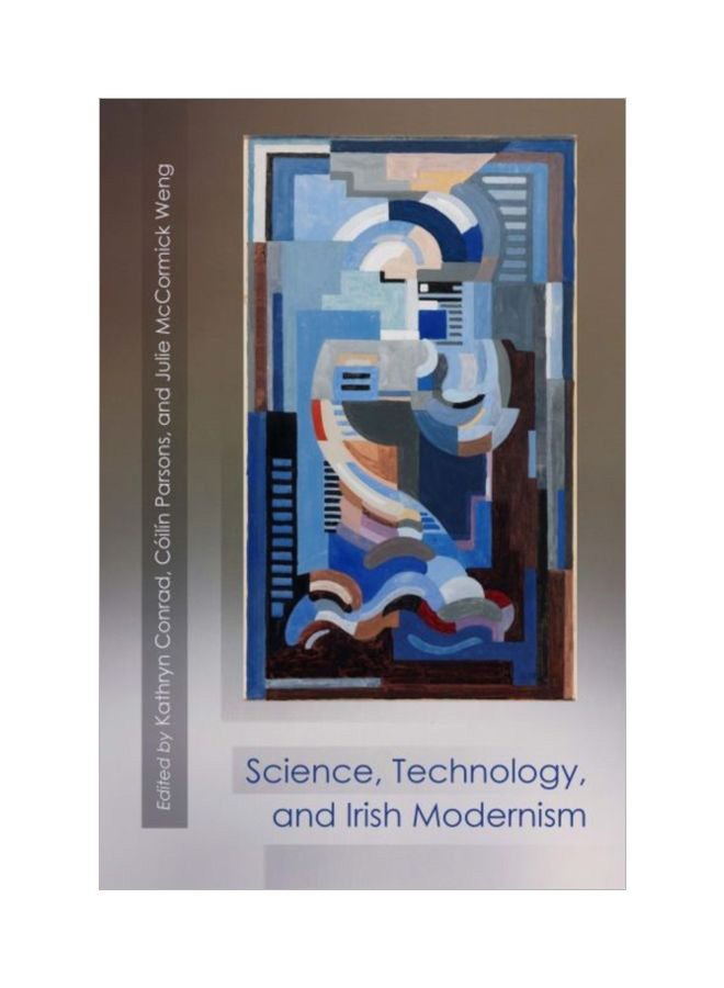 Science, Technology, And Irish Modernism Paperback English - 30-Oct-19