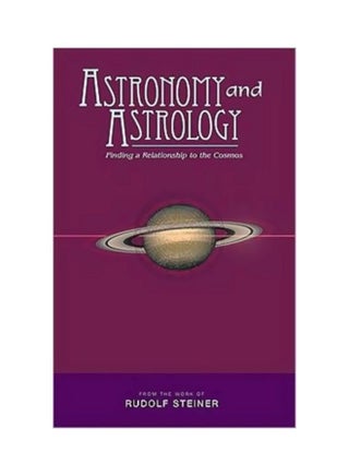 Astronomy And Astrology: Finding A Relationship To The Cosmos paperback english - 31 Oct 2009 - v1604403913/N41486531A_1