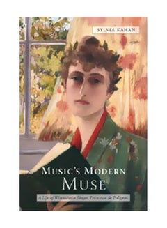 Music's Modern Muse: A Life Of Winnaretta Singer, Princesse De Polignac paperback english - 15-Jul-09 - v1604403935/N41486634A_1