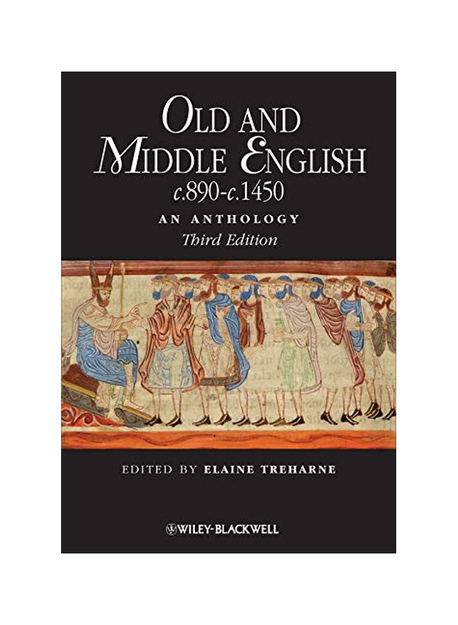 Old And Middle English C.890-C.1450: An Anthology paperback english - 04-Dec-09