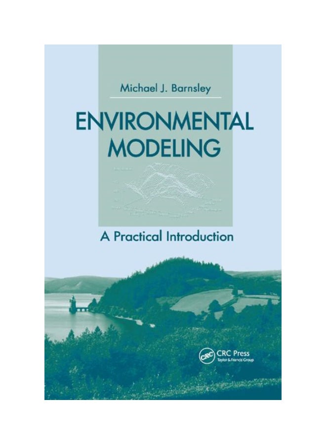 Environmental Modeling: A Practical Introduction Paperback English by Mike J. Barnsley - 21 Sep 2019 