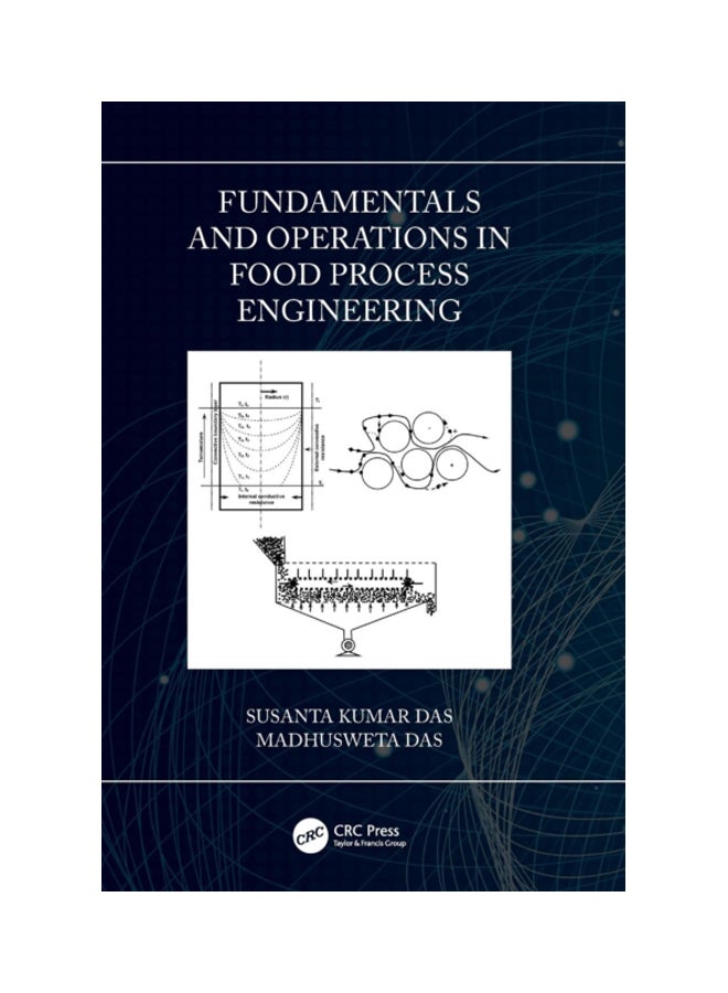 Fundamentals And Operations In Food Process Engineering Hardcover English by Susanta Kumar Das - 43653 