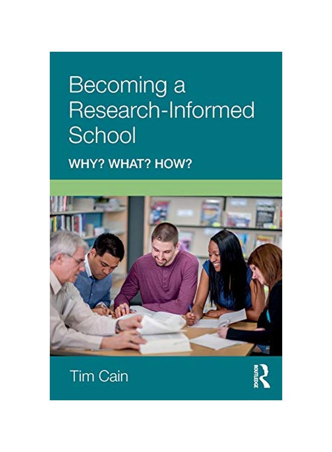 Becoming A Research-Informed School: Why? What? How? paperback english - 20 Dec 2018 