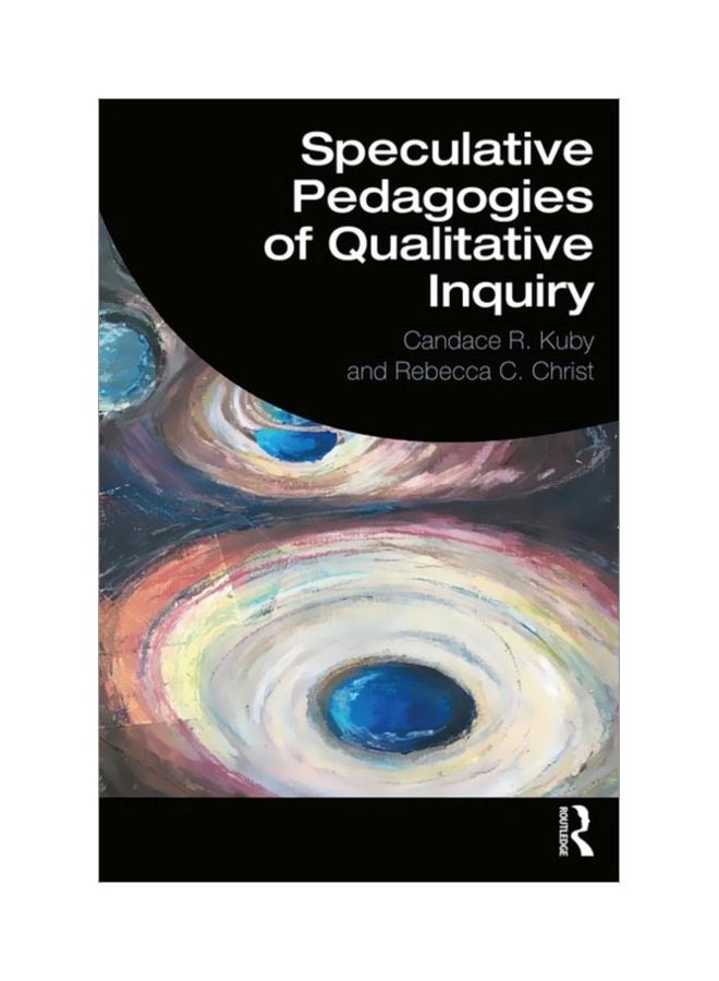 Speculative Pedagogies Of Qualitative Inquiry paperback english - 04 Dec 2019 