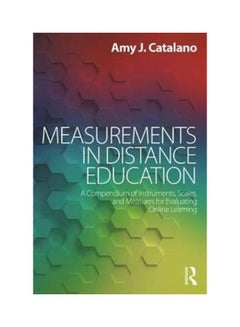 Measurements In Distance Education: A Compendium Of Instruments, Scales, And Measures For Evaluating Online Learning paperback english - 14 Feb 2018 