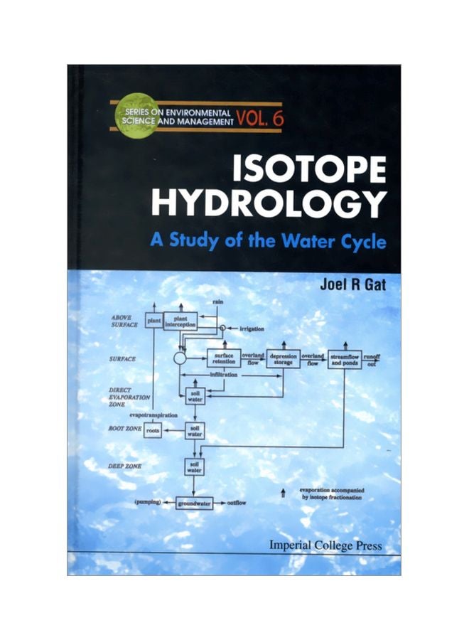 Isotope Hydrology: A Study Of The Water Cycle hardcover english - 1 Aug 2010 