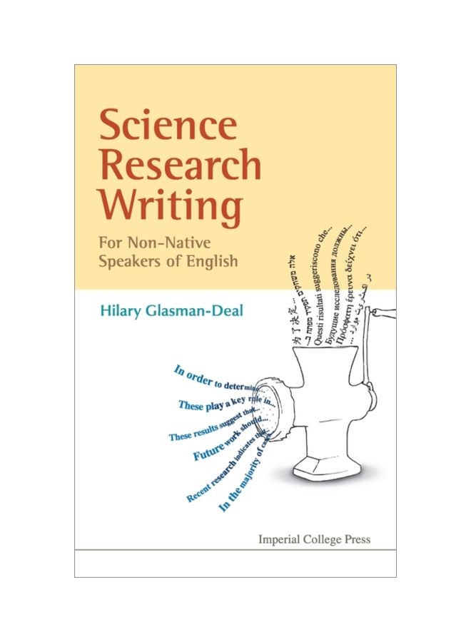 Science Research Writing For Non-Native Speakers Of English hardcover english - 28 Feb 2010 