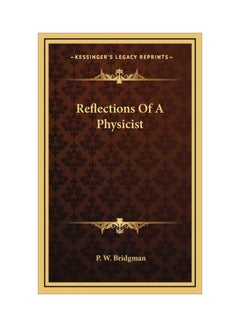Reflections Of A Physicist hardcover english - 10 Sep 2010 