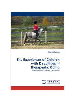 The Experiences Of Children With Disabilities In Therapeutic Riding paperback english - 10 Jun 2010 