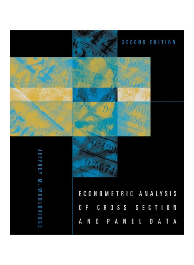 Econometric Analysis Of Cross Section And Panel Data Hardcover English by Jeffrey M. Wooldridge - 01 Oct 2010