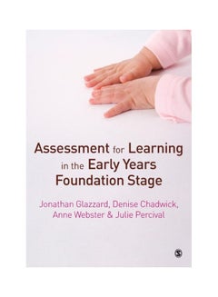 Assessment For Learning In The Early Years Foundation Stage Paperback English by Jonathan Glazzard - 40267 
