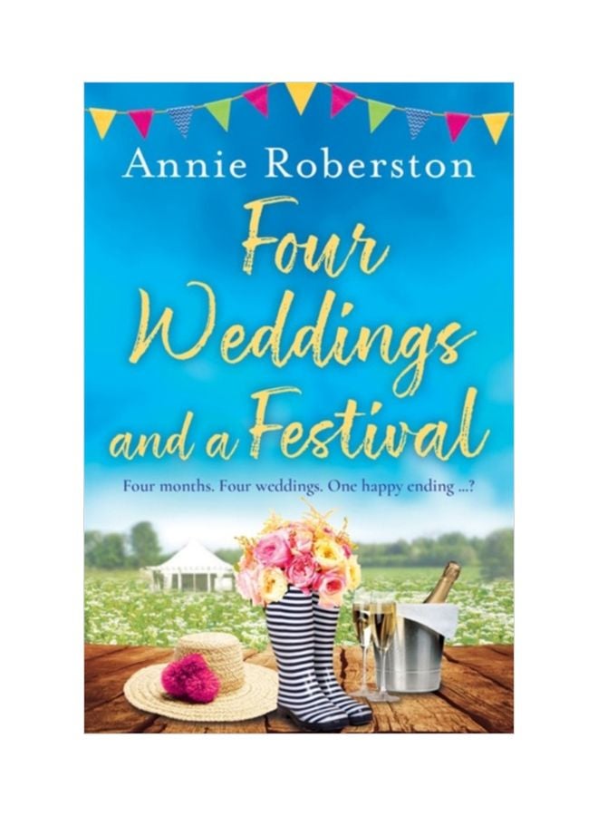 Four Weddings And A Festival: Four Months, Four Weddings, One Happy Ending? paperback english - 08 Sep 2020