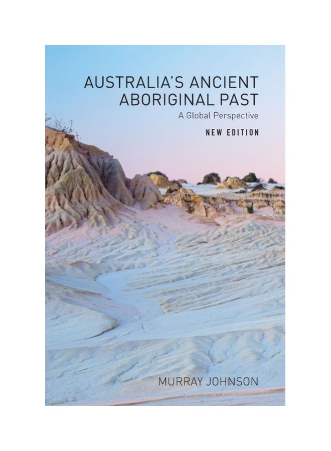 Australia's Ancient Aboriginal Past: A Global Perspective paperback english - 01 Jun 2020