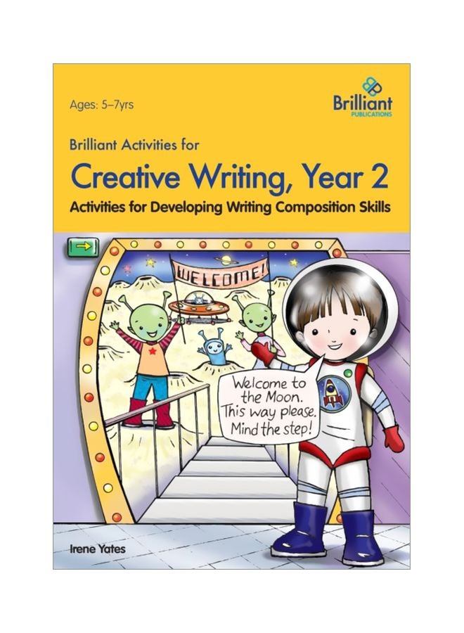 Brilliant Activities For Creative Writing, Year 2 Paperback English by Irene Yates - 41702 