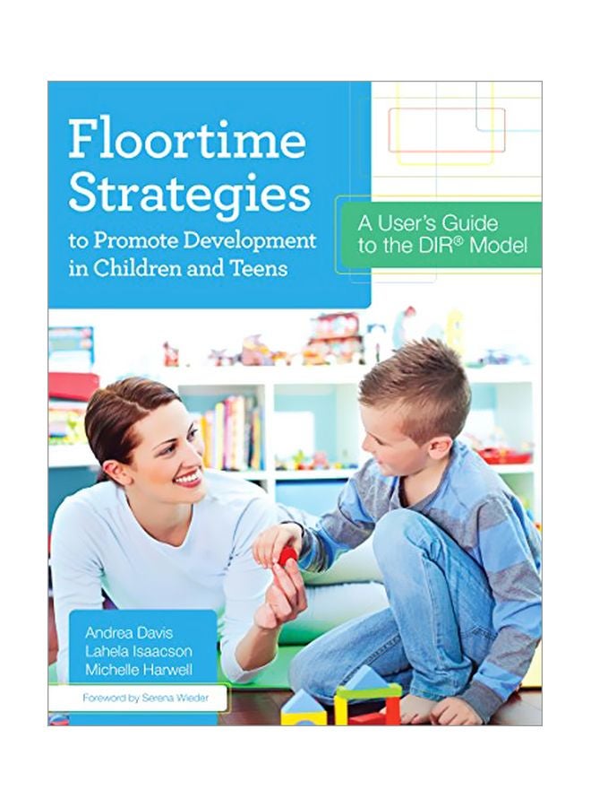 null - Floortime Strategies To Promote Development In Children And Teens: A User'S Guide To The DIR Model Paperback English by Andrea Davis - 30-Oct-14 - Image 1