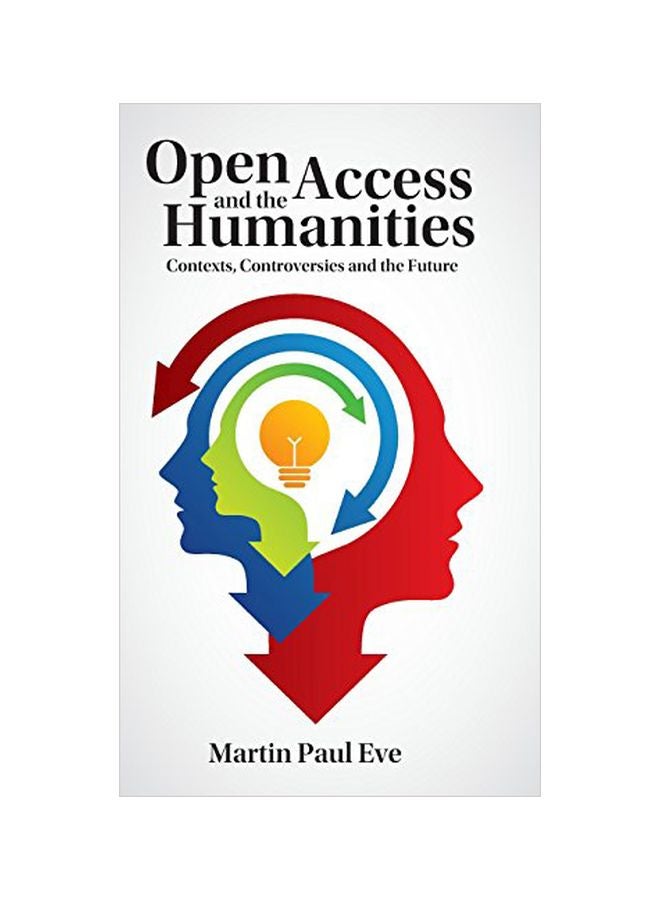 Open Access And The Humanities hardcover english - 30 Nov 2014 