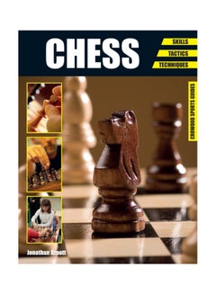 Chess: Skills - Tactics - Techniques paperback english - 01 Oct 2014 