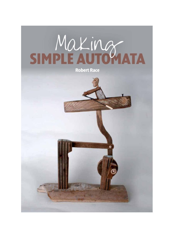 Making Simple Automata Paperback English by Robert Race - 41913 