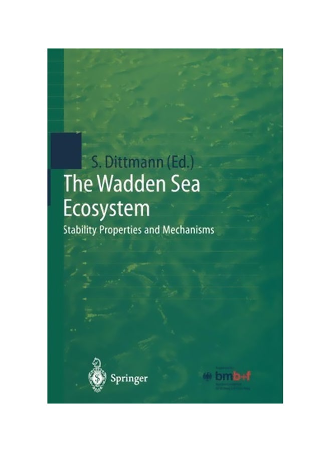 The Wadden Sea Ecosystem: Stability Properties And Mechanisms paperback english - 22 Jan 2012 