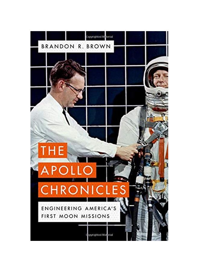 The Apollo Chronicles: Engineering America's First Moon Missions hardcover english - 7 Jun 2019 