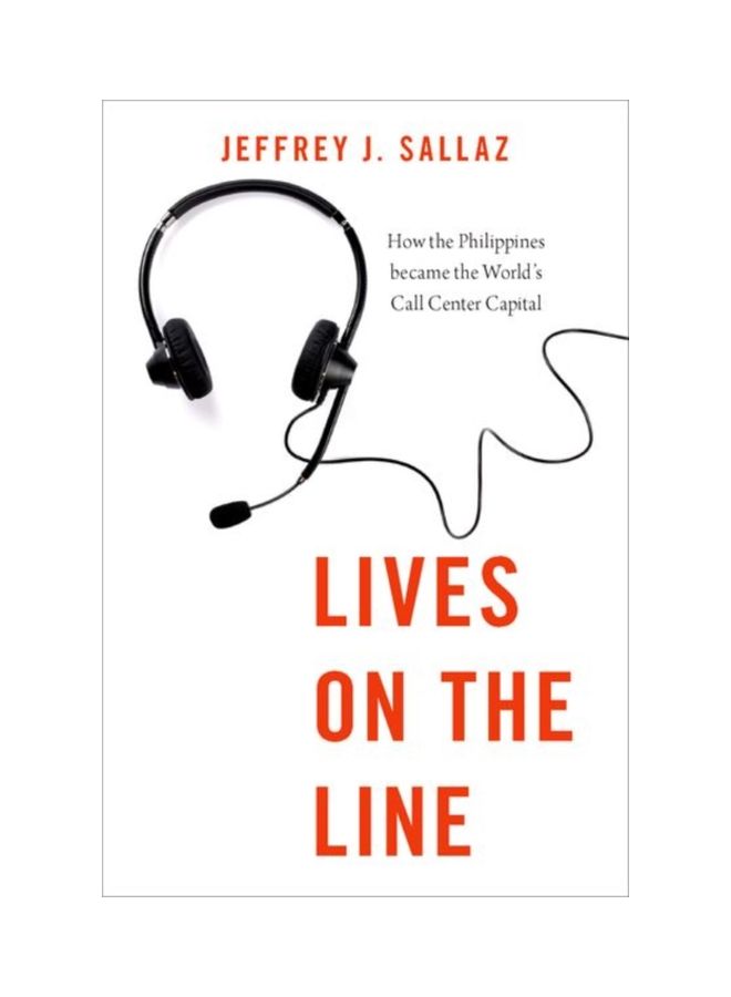 Lives On The Line: How The Philippines Became The World's Call Center Capital hardcover english - 5 Sep 2019 
