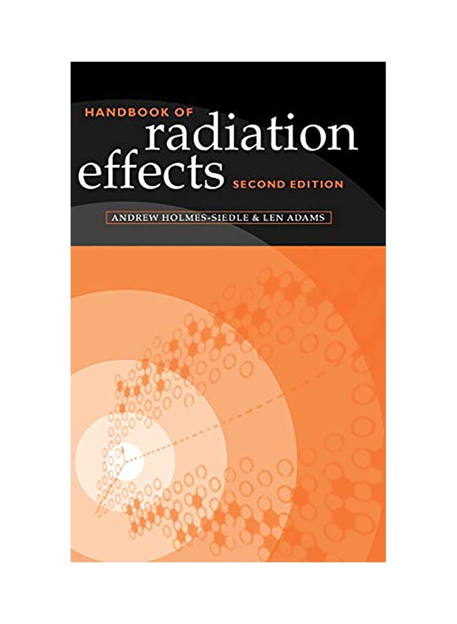 Handbook Of Radiation Effects Hardcover English by Andrew Holmes-Siedle - 2002 