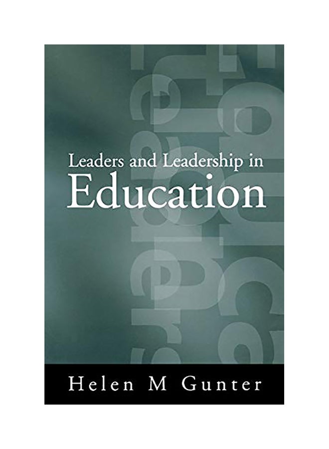 Leaders And Leadership In Education paperback english - 2002
