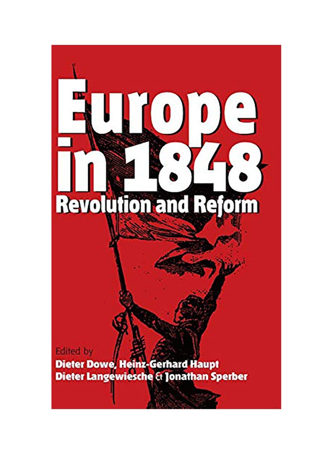 Europe In 1848: Revolution And Reform hardcover english - 2001 