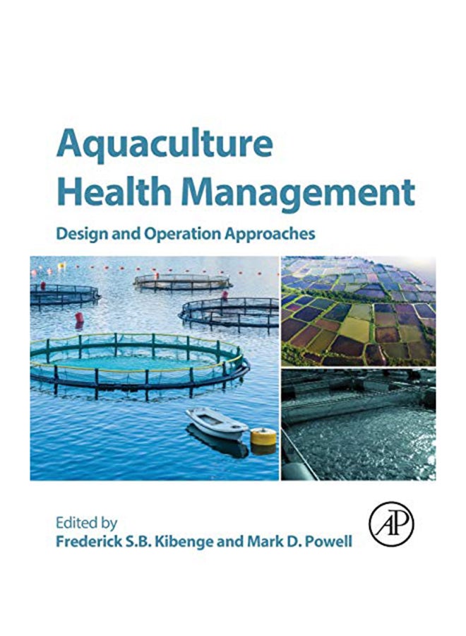 Aquaculture Health Management: Design and Operation Approaches paperback english - 2020 