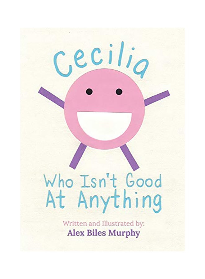 Cecilia Who Isn'T Good At Anything hardcover english - 2020