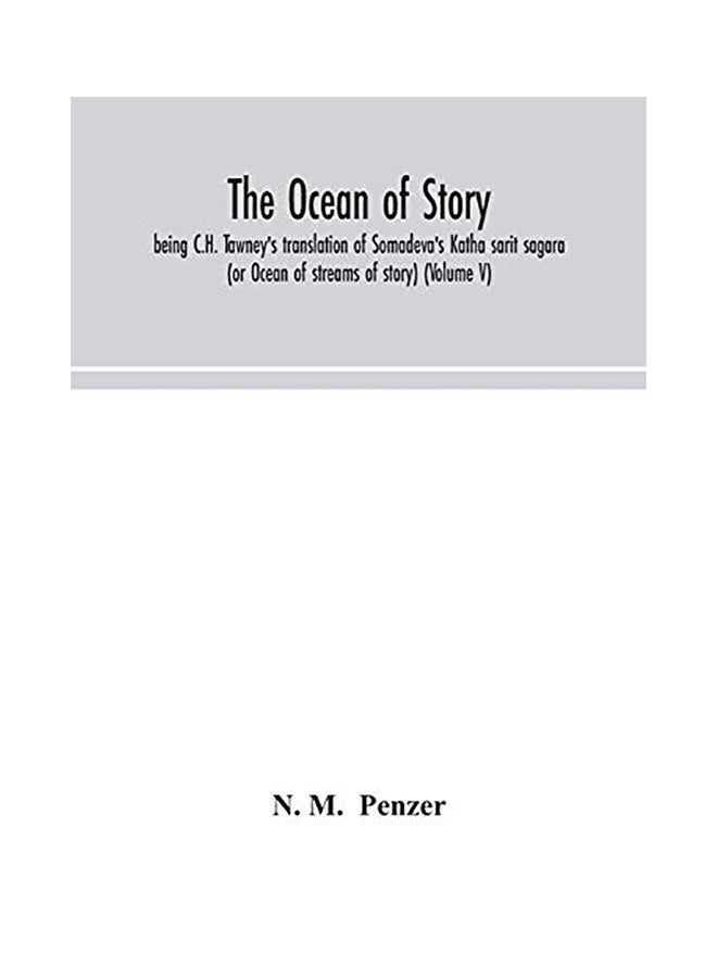 The Ocean Of Story, Being C.H. Tawney's Translation Of Somadeva's Katha Sarit Sagara paperback english - 2020 