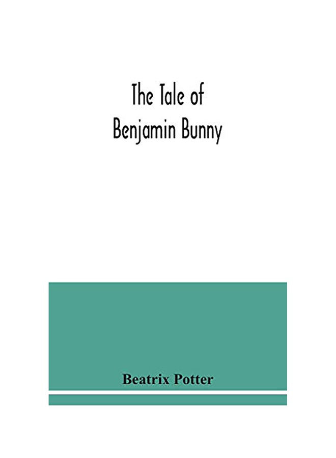 The Tale Of Benjamin Bunny paperback english - 2020