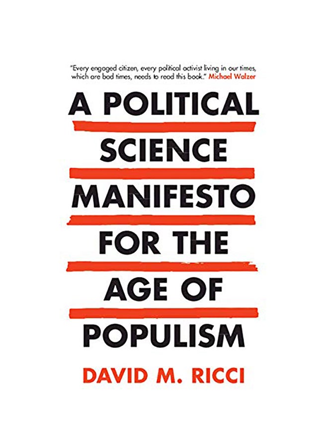 A Political Science Manifesto For The Age Of Populism paperback english - 2020