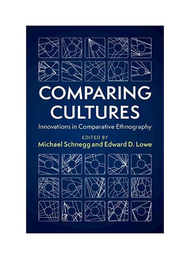 Comparing Cultures: Innovations In Comparative Ethnography paperback english - 2020 