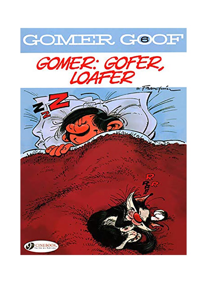 Gomer, Gofer, Loafer Paperback English by Franquin - 2020 