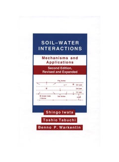 Soil-Water Interactions: Mechanisms Applications, Second Edition, Revised Expanded hardcover english - 1994 