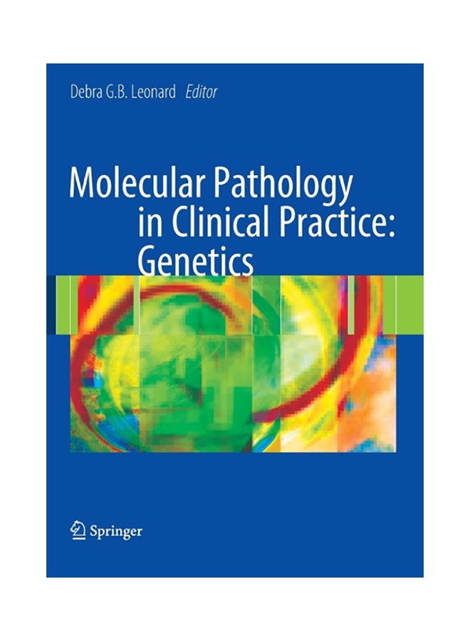 Molecular Pathology In Clinical Practice: Genetics paperback english - 2008