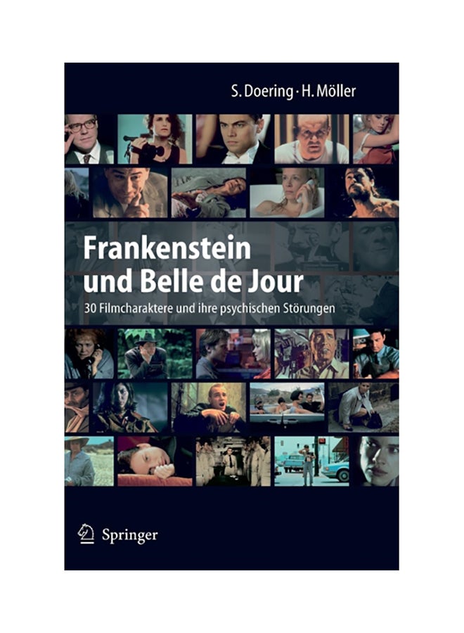Frankenstein Und Belle De Jour: 30 Filmcharaktere Und Ihre Psychischen Störungen hardcover german - 2008